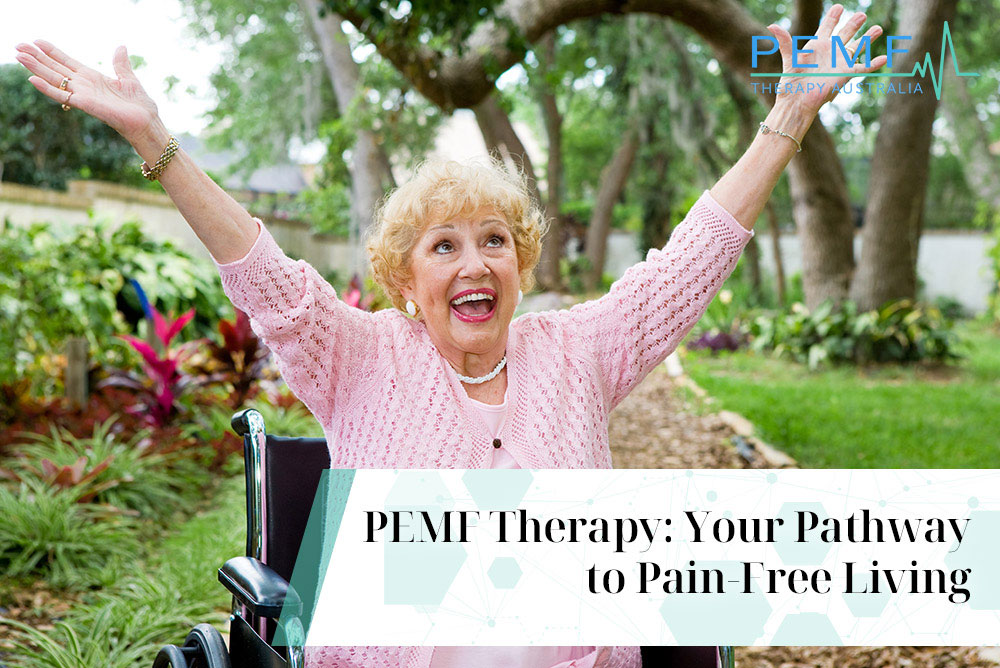 PEMF Therapy Your Pathway to Pain-Free Living